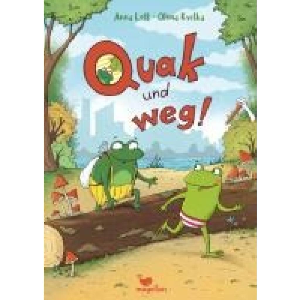 9783734828751 - Quak und weg! - Anna Lott Gebunden 9783734828751 - Quak und weg! - Anna Lott Gebunden