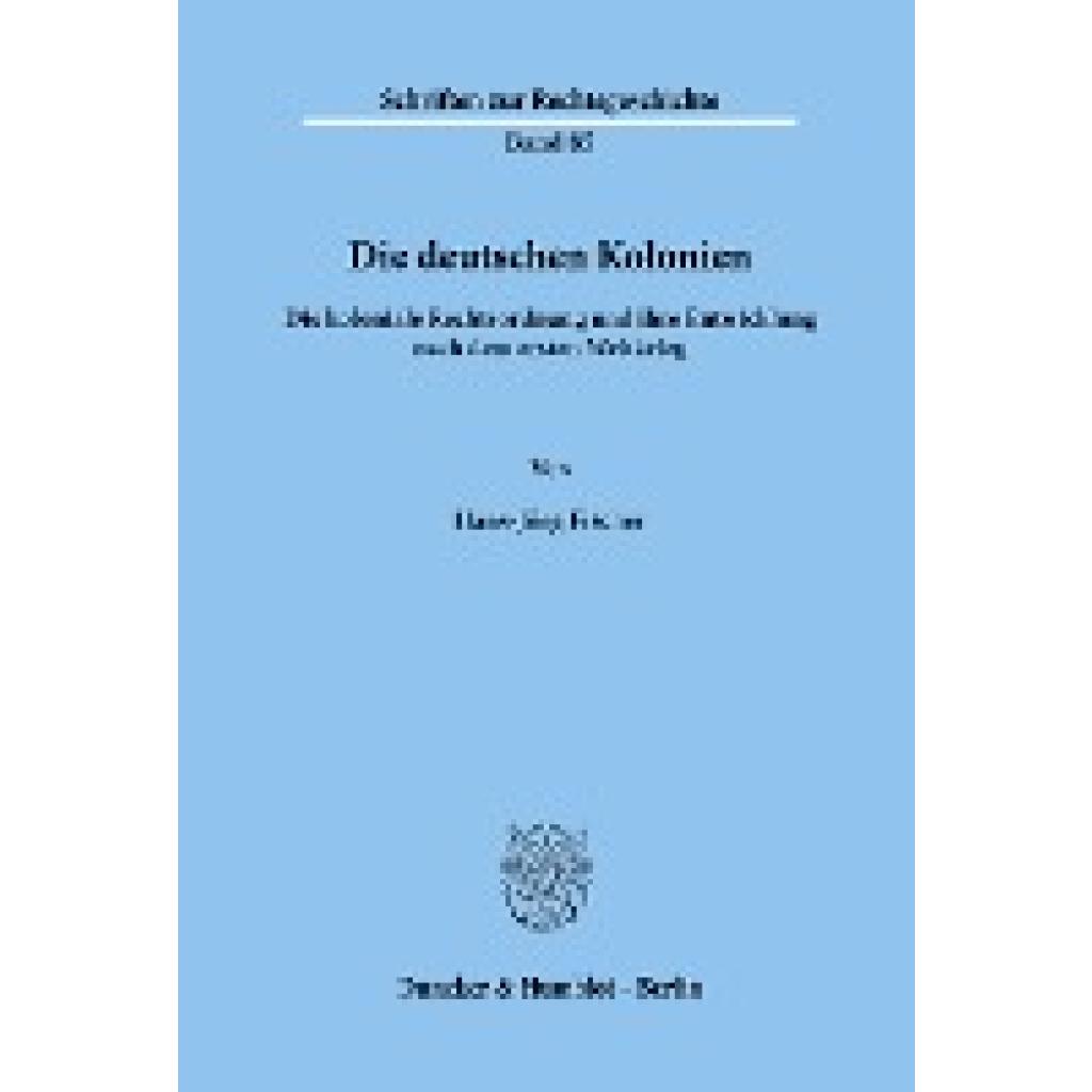 Fischer, Hans-Jörg: Die deutschen Kolonien.