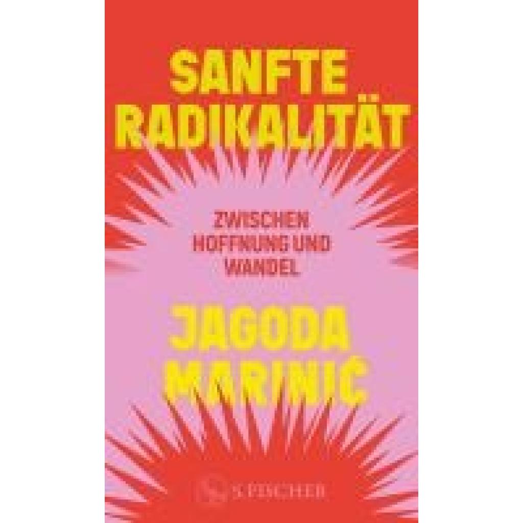 Marini¿, Jagoda: Sanfte Radikalität