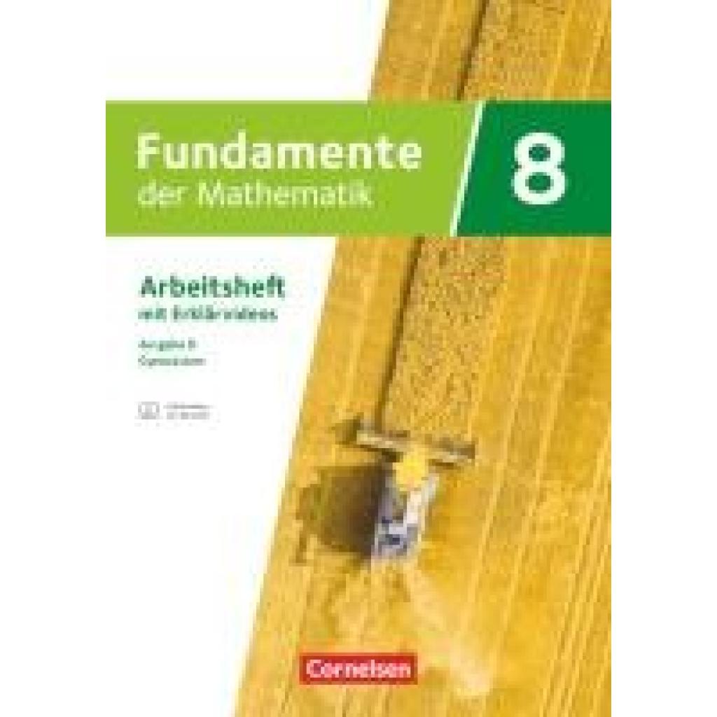 9783060428144 - Fundamente der Mathematik 8 Schuljahr - Ausgabe B ab 2024 - Arbeitsheft zum Schulbuch mit Erklärfilmen und eingelegten Lösungen