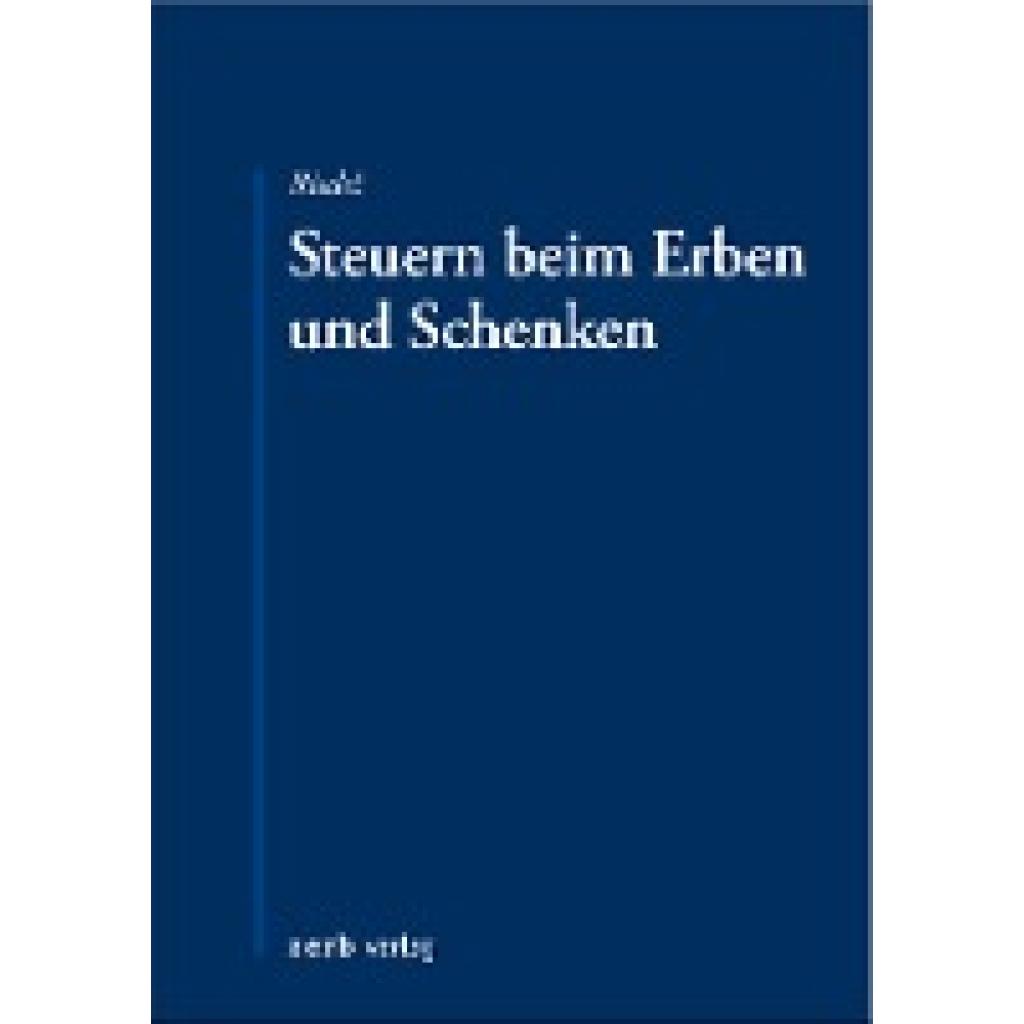 9783956611575 - Riedel Christopher Steuern beim Erben und Schenken