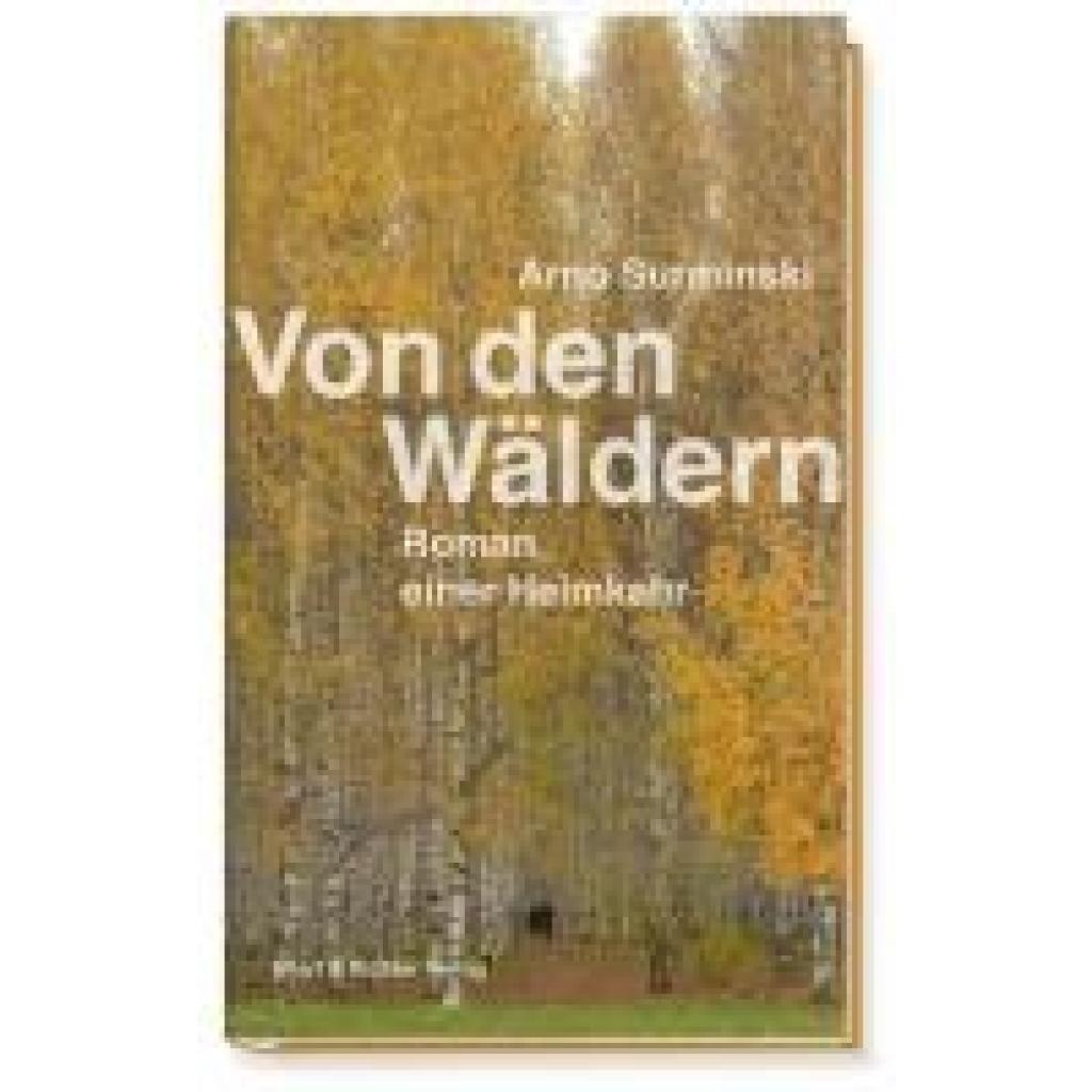 9783831908646 - Surminski Arno Von den Wäldern 9783831908646 - Surminski Arno Von den Wäldern