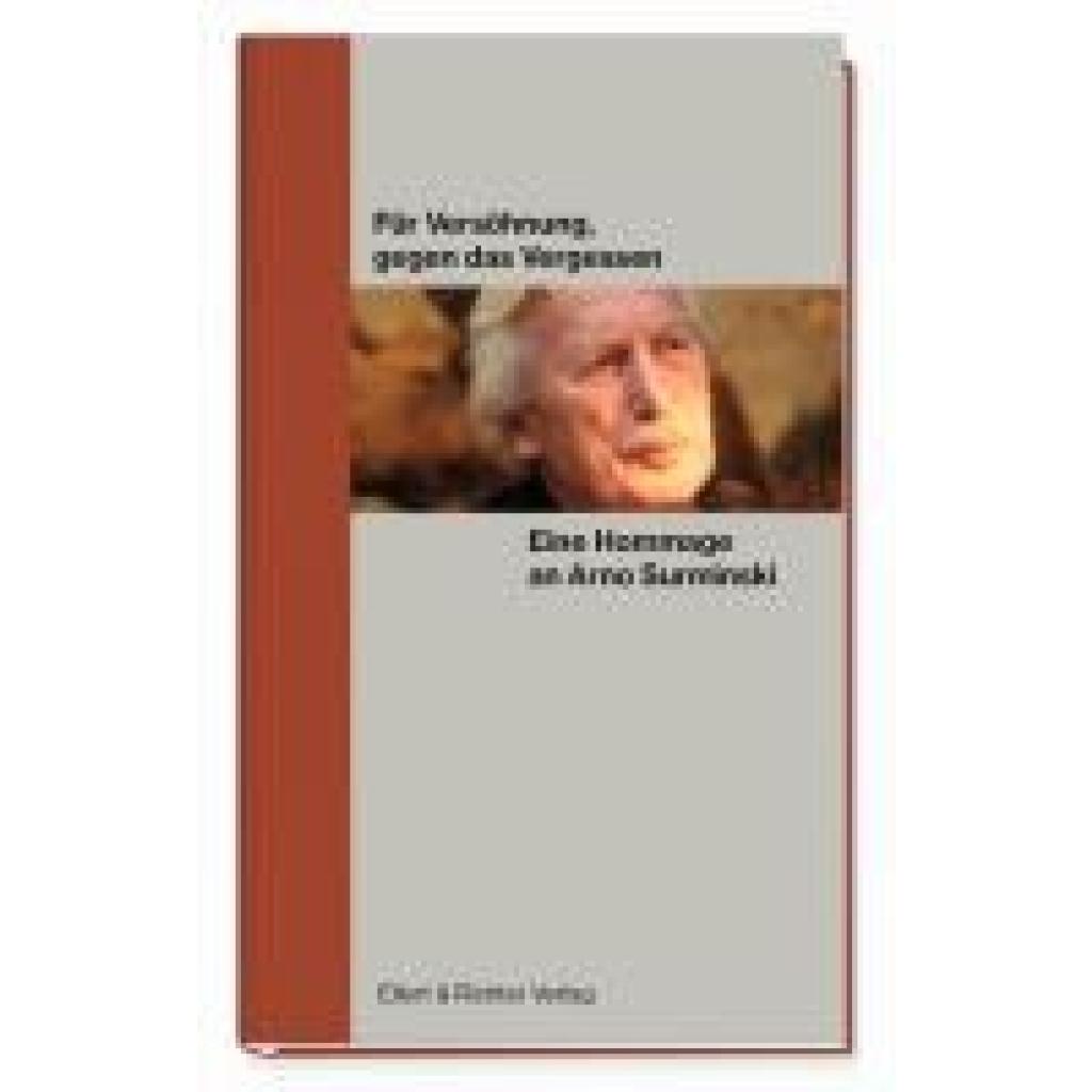 9783831908639 - Für Versöhnung gegen das Vergessen Eine Hommage an Arno Surminski 9783831908639 - Für Versöhnung gegen das Vergessen Eine Hommage an Arno Surminski