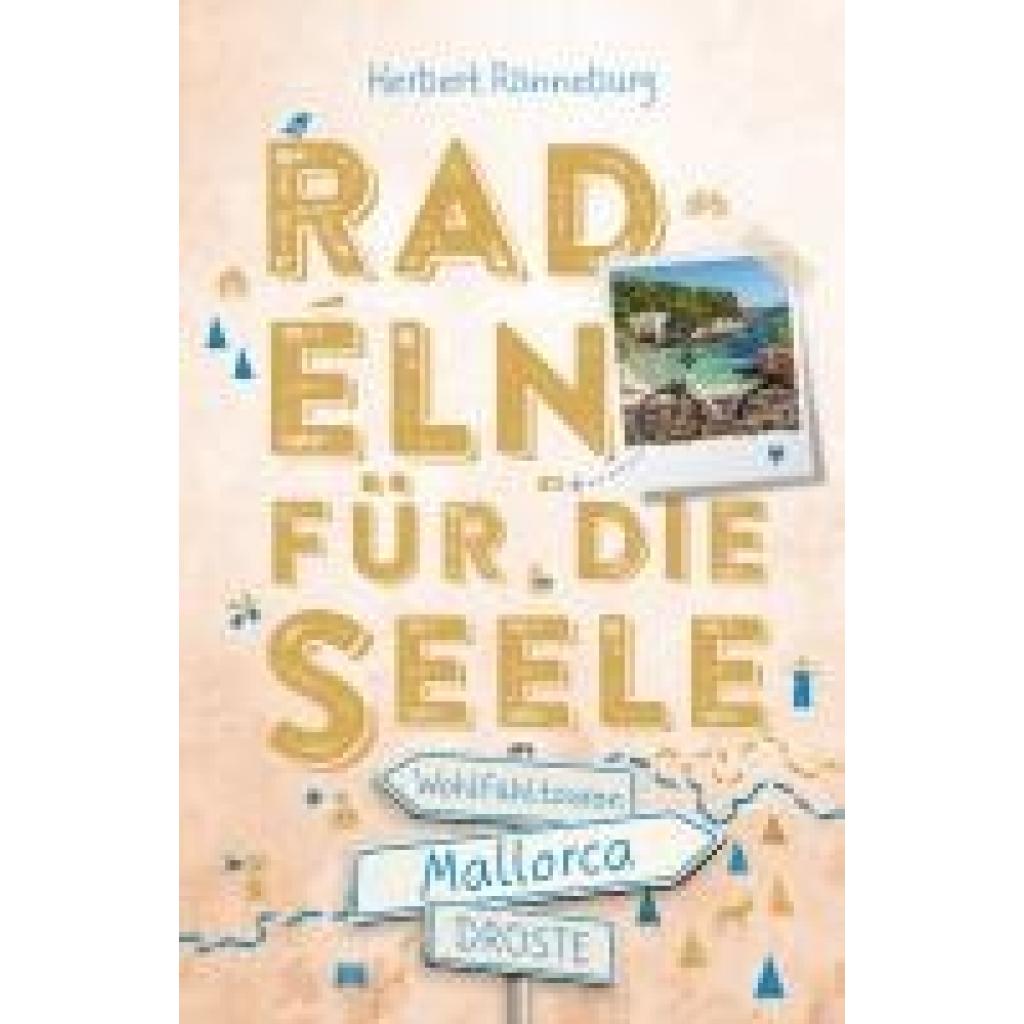 9783770026418 - Mallorca Radeln für die Seele - Herbert Rönneburg 9783770026418 - Mallorca Radeln für die Seele - Herbert Rönneburg