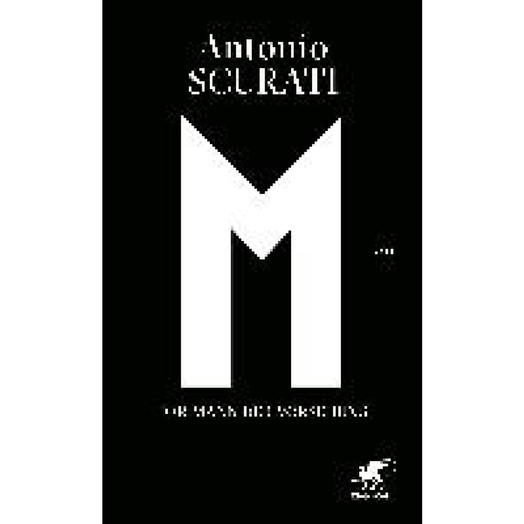 9783608984576 - M Der Mann der Vorsehung - Antonio Scurati Gebunden