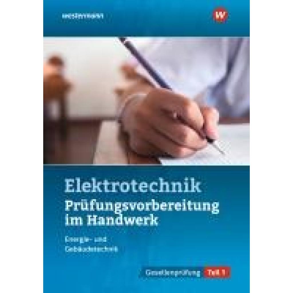 9783427440123 - Kramer Thomas Prüfungsvorbereitung für die handwerklichen Elektroberufe Teil 1 der Gesellenprüfung