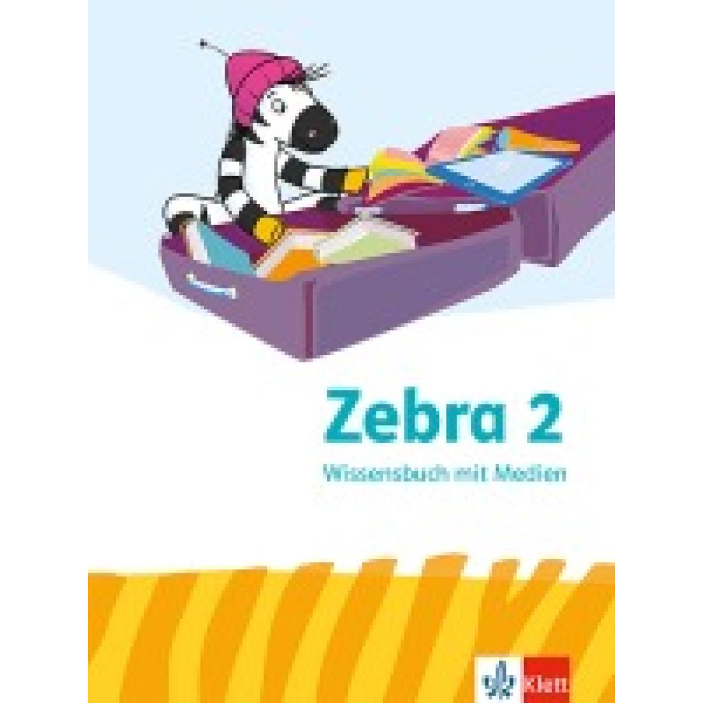 9783122710385 - Zebra 2 Allgemeine Ausgabe Wissensbuch Klasse 2