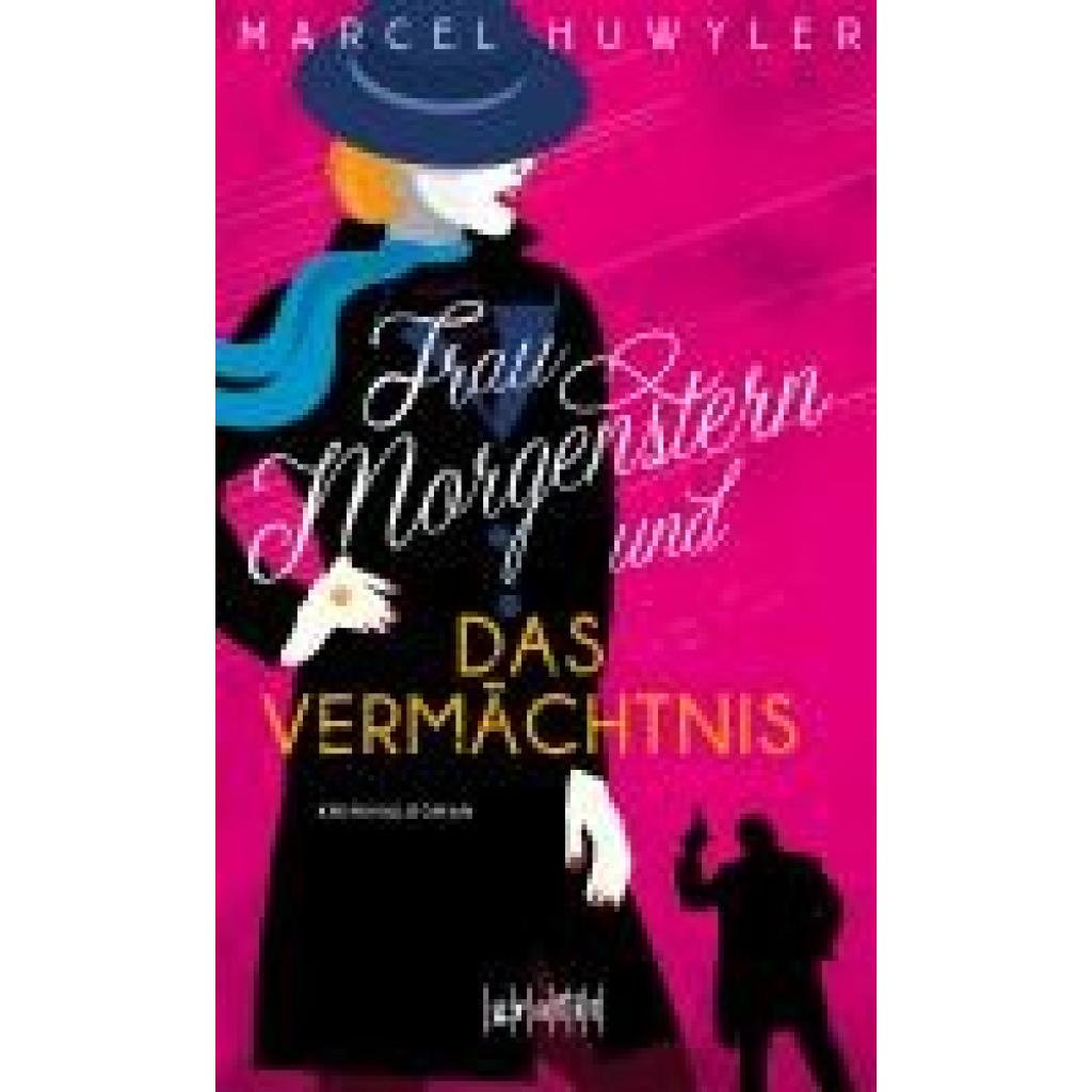 9783986590222 - Huwyler Marcel Frau Morgenstern und das Vermächtnis