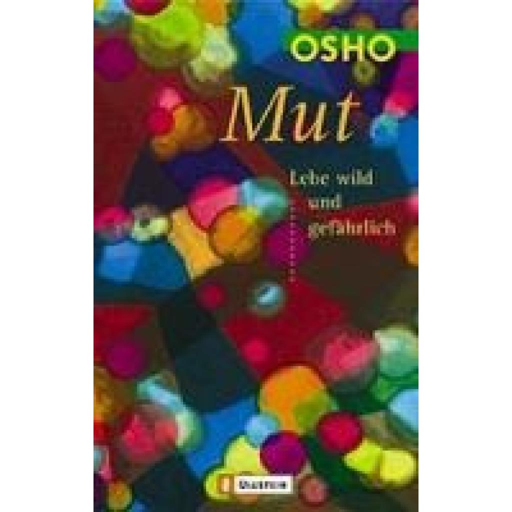 Osho: Mut