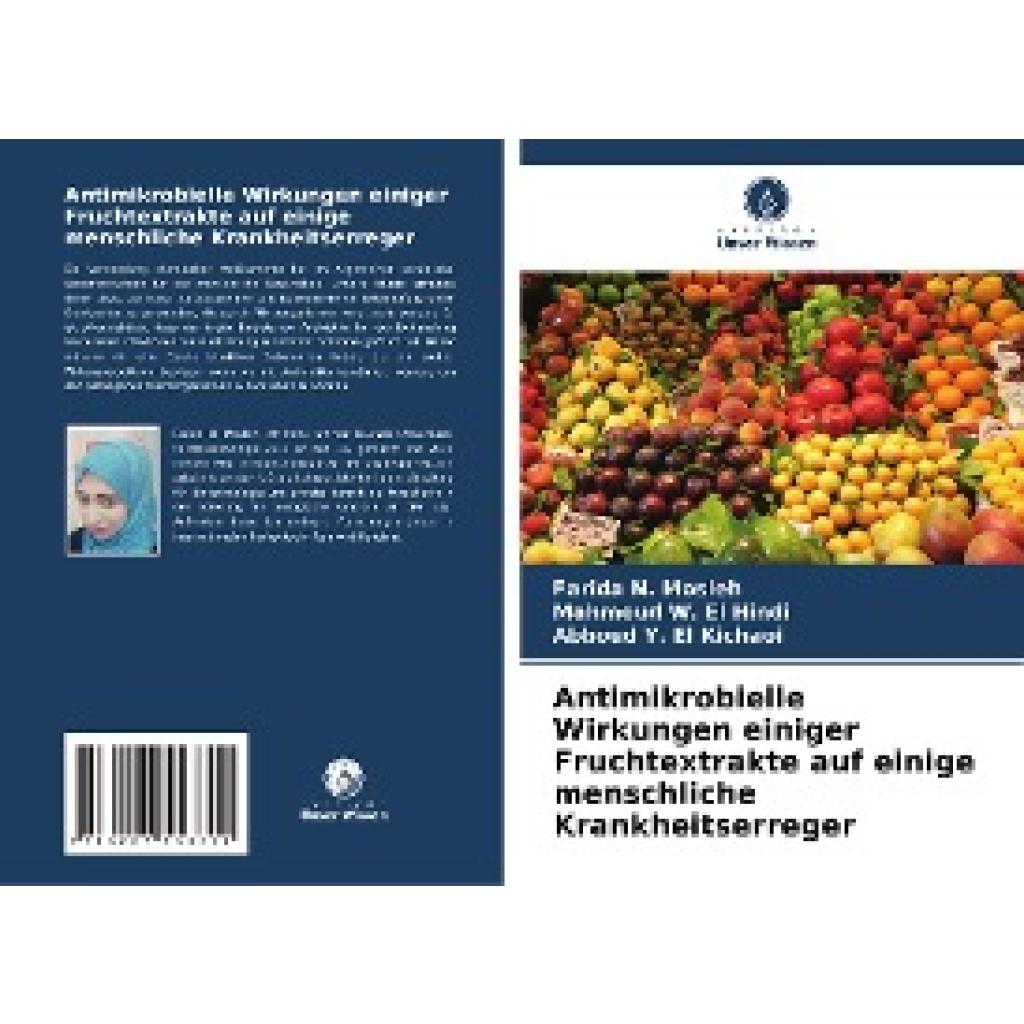 N. Mosleh, Farida: Antimikrobielle Wirkungen einiger Fruchtextrakte auf einige menschliche Krankheitserreger