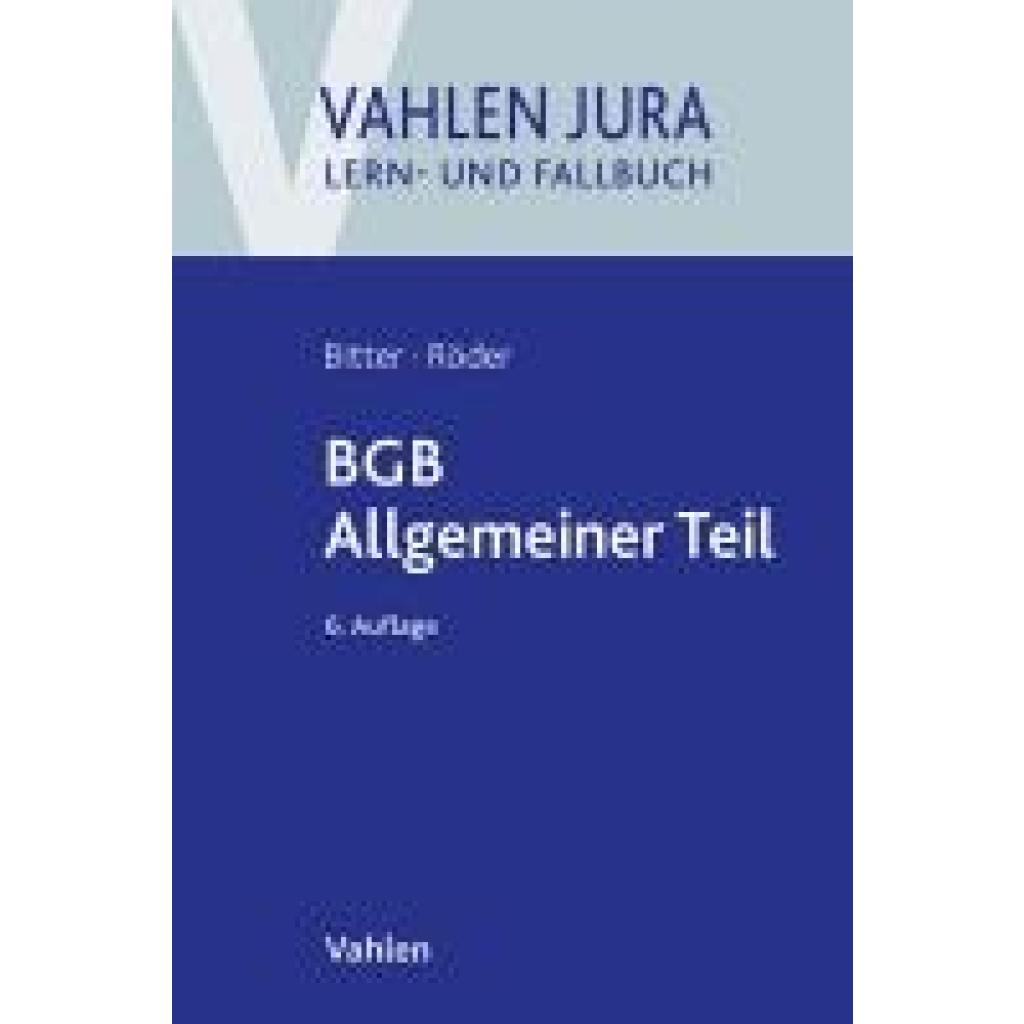 9783800673988 - Bitter Georg BGB Allgemeiner Teil 9783800673988 - Bitter Georg BGB Allgemeiner Teil