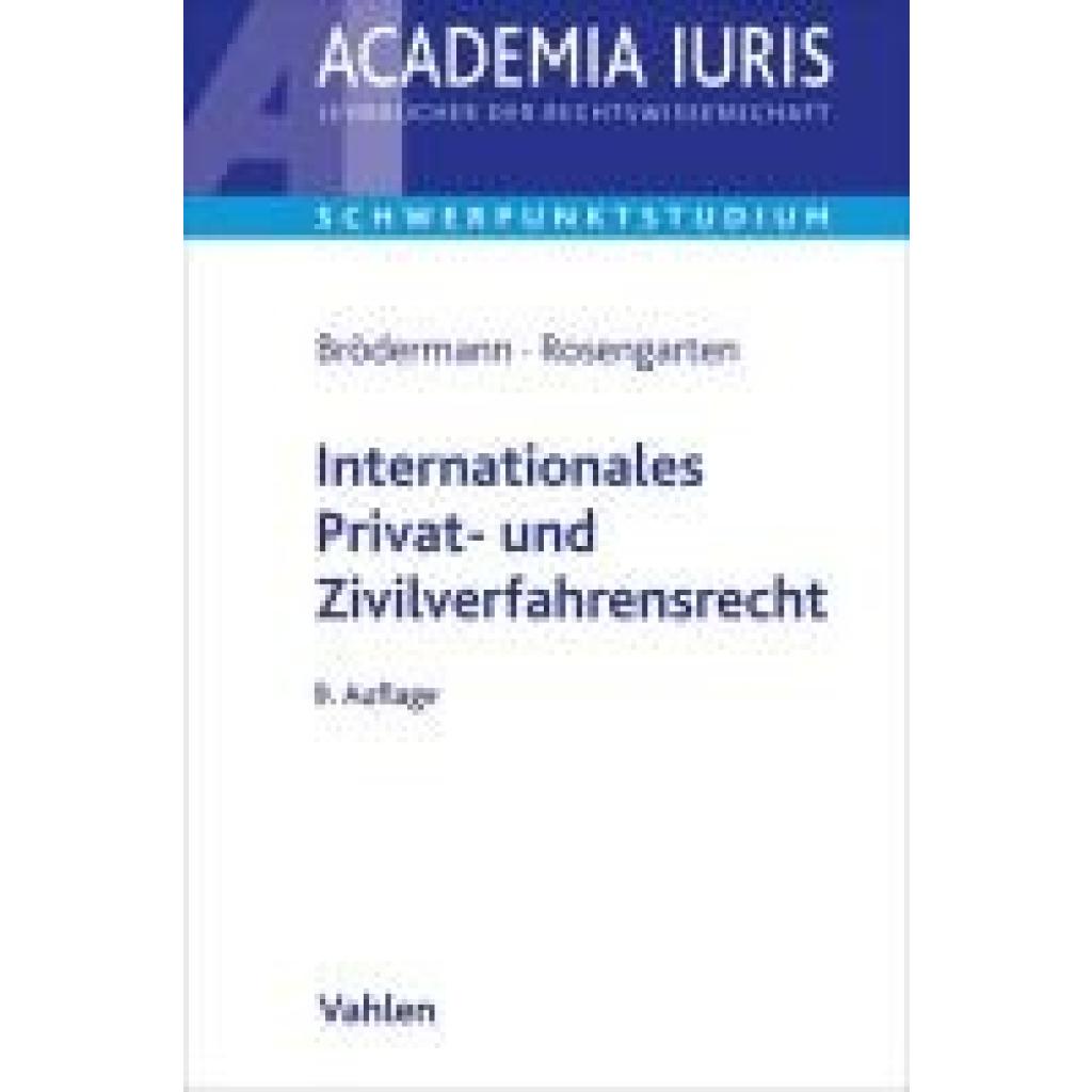 9783800672714 - Brödermann Eckart Internationales Privat- und Zivilverfahrensrecht 9783800672714 - Brödermann Eckart Internationales Privat- und Zivilverfahrensrecht