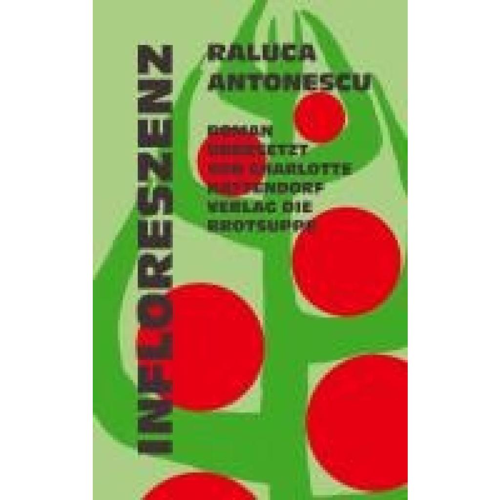 9783038671015 - Antonescu Raluca INFLORESZENZ 9783038671015 - Antonescu Raluca INFLORESZENZ