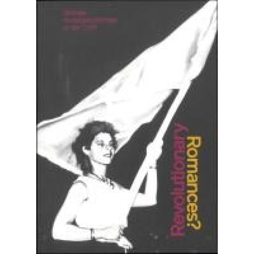 9783959057820 - Wagner Hilke Revolutionary Romances? 9783959057820 - Wagner Hilke Revolutionary Romances?