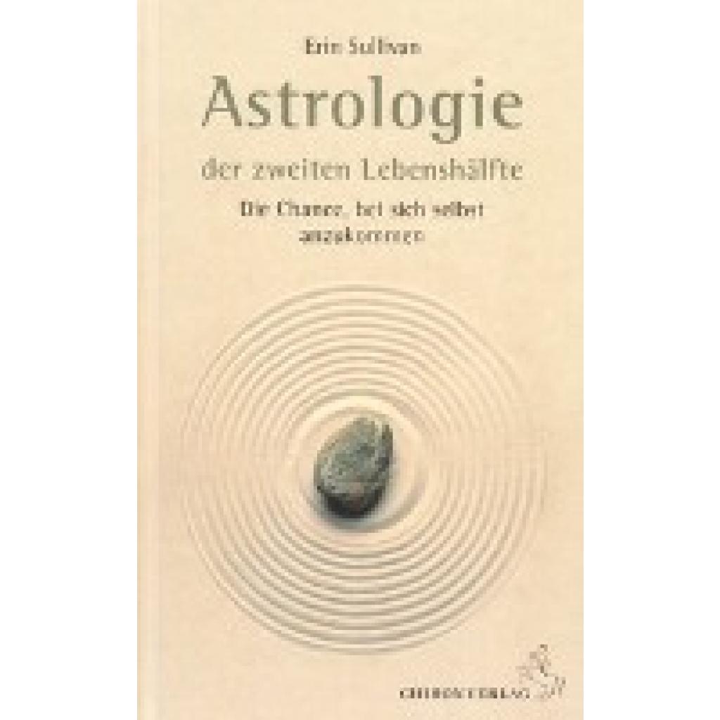 Sullivan, Erin: Astrologie der zweiten Lebenshälfte