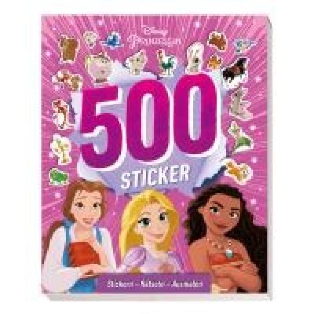 9783833244346 - Disney Prinzessin 500 Sticker - Stickern - Rätseln - Ausmalen - Disney Enterprises Panini Kartoniert (TB)