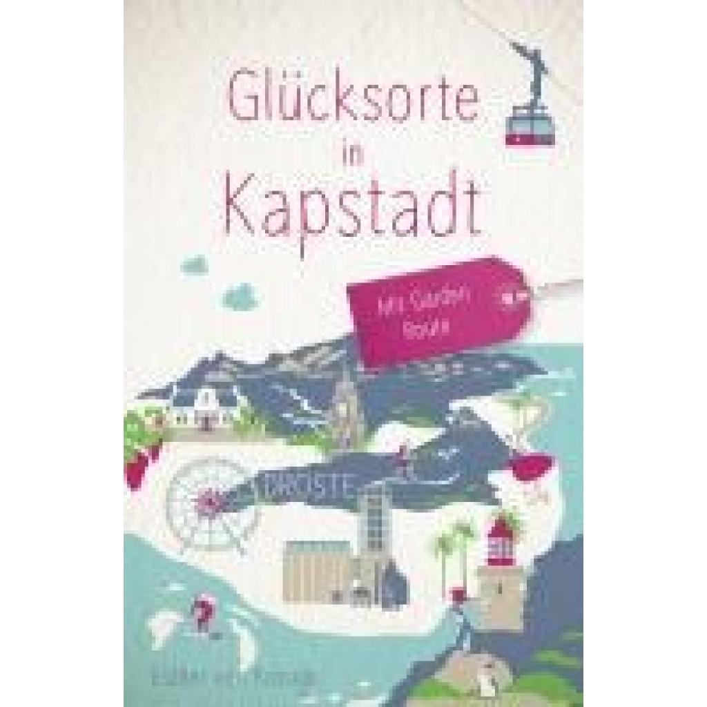 9783770024414 - Glücksorte in Kapstadt Mit Garden Route - Esther von Krosigk 9783770024414 - Glücksorte in Kapstadt Mit Garden Route - Esther von Krosigk