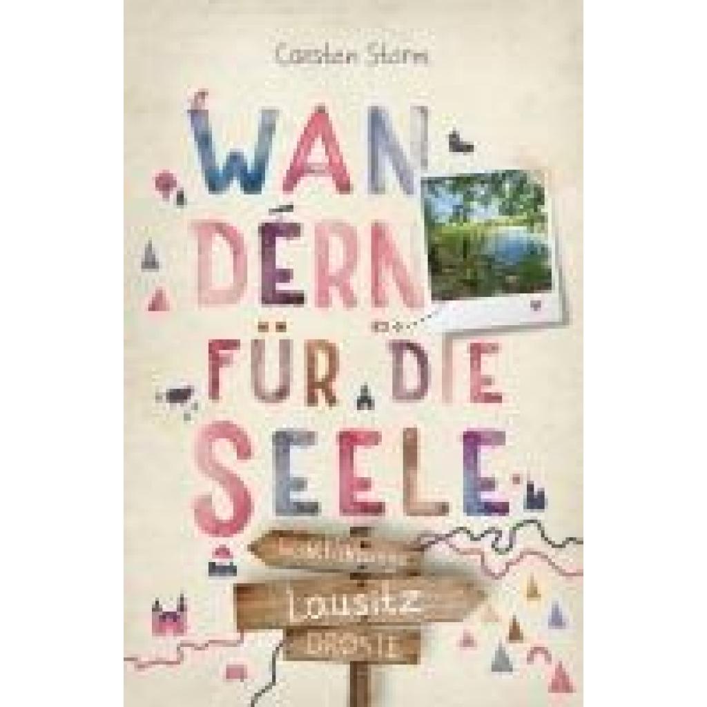 9783770024292 - Lausitz Wandern für die Seele - Carsten Storm