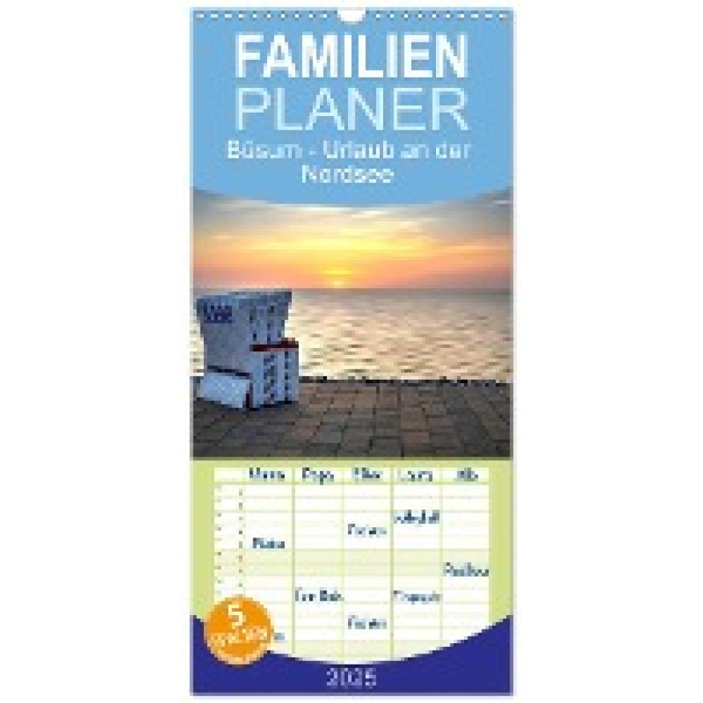 Xenikis, Katja: Familienplaner 2025 - Büsum - Urlaub an der Nordsee mit 5 Spalten (Wandkalender, 21 x 45 cm) CALVENDO