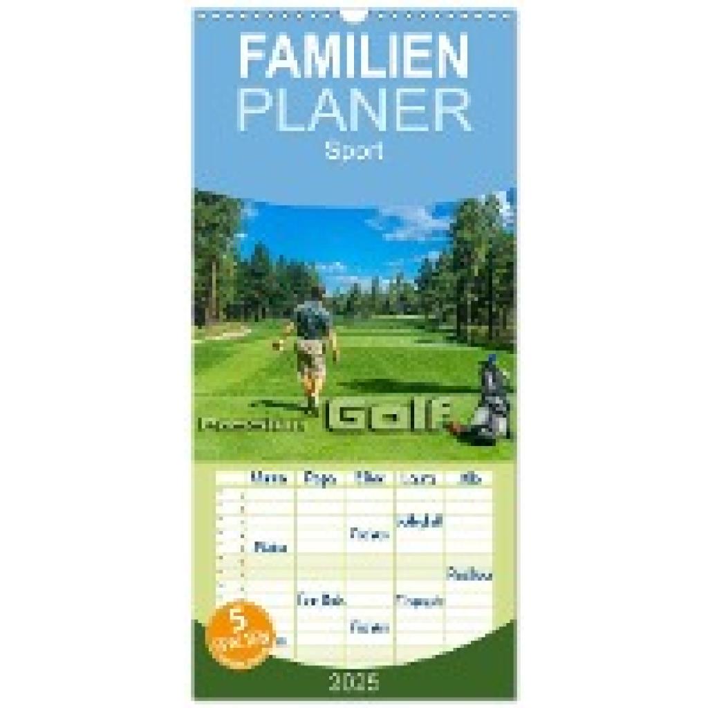 Bleicher, Renate: Familienplaner 2025 - Passion Golf mit 5 Spalten (Wandkalender, 21 x 45 cm) CALVENDO