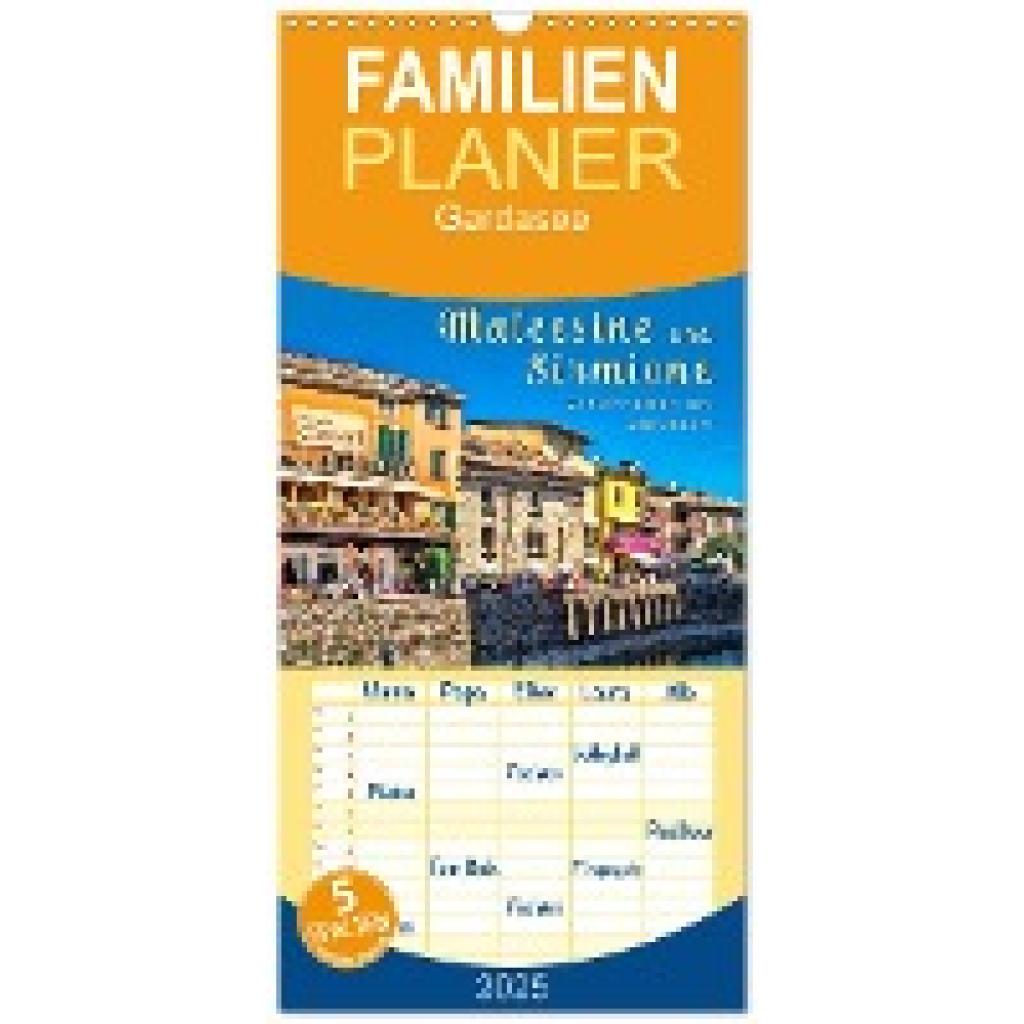 Roder, Peter: Familienplaner 2025 - Malcesine und Sirmione, Schönheiten am Gardasee mit 5 Spalten (Wandkalender, 21 x 45