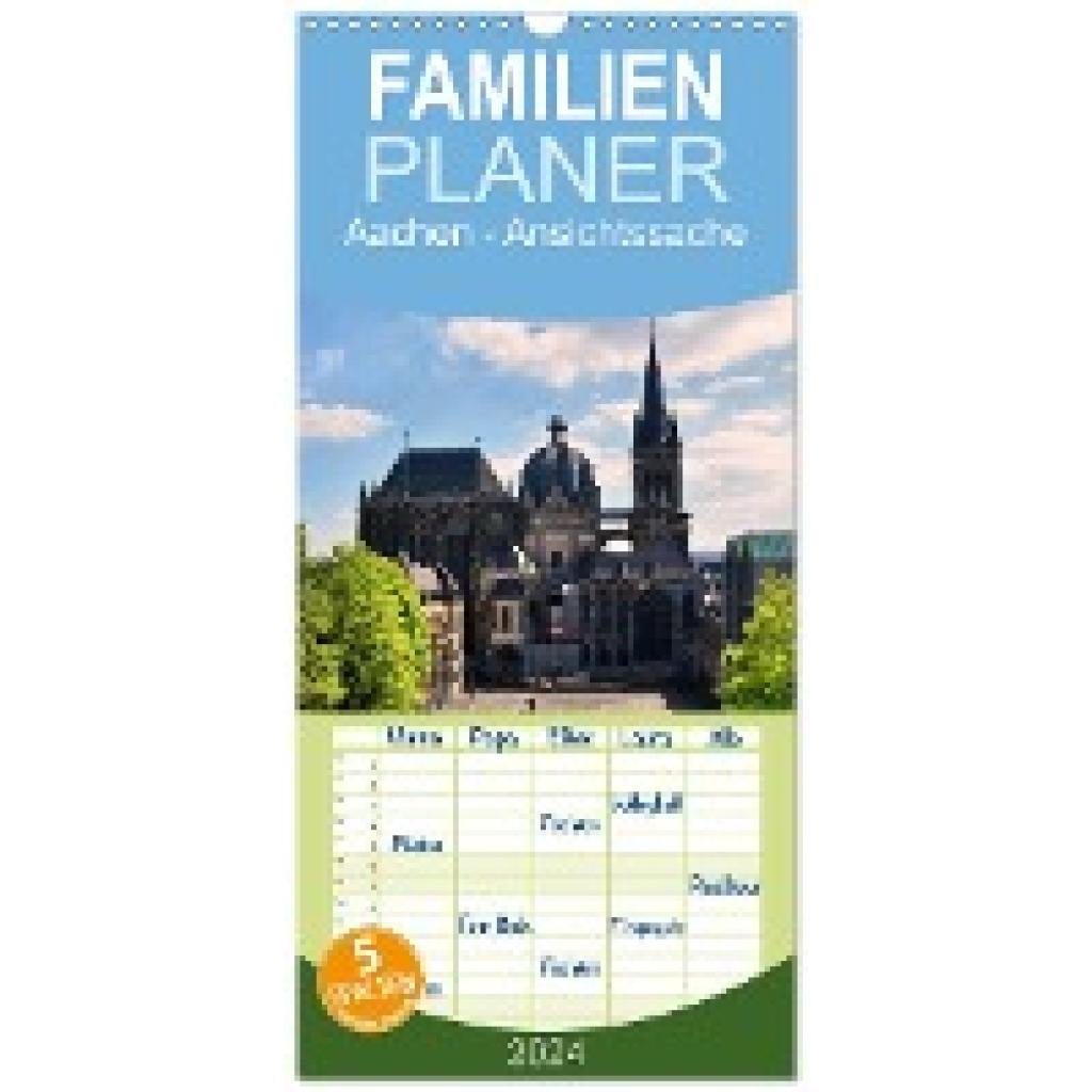 Bartruff, Thomas: Familienplaner 2025 - Aachen - Ansichtssache mit 5 Spalten (Wandkalender, 21 x 45 cm) CALVENDO