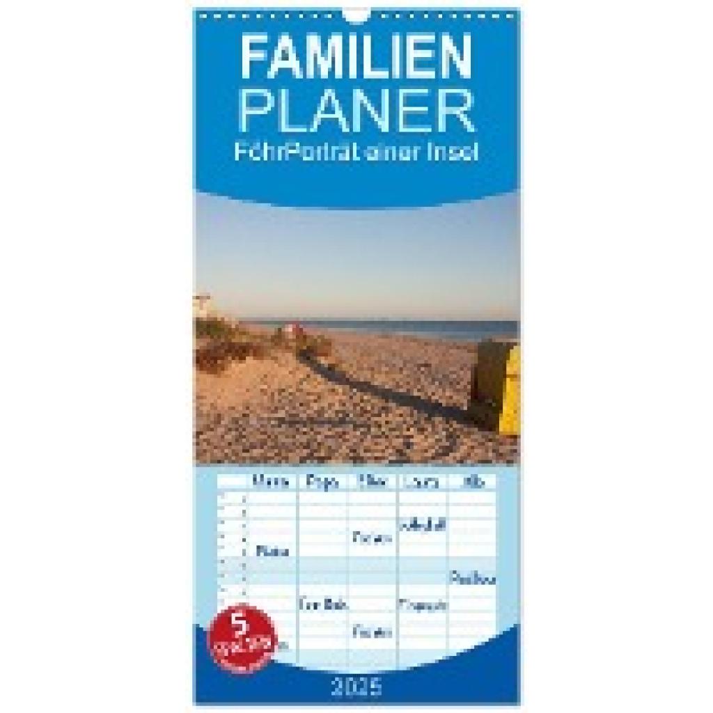 Conrad, Eyecatches/Sarah-Isabel: Familienplaner 2025 - Föhr 2025. Porträt einer Insel mit 5 Spalten (Wandkalender, 21 x 