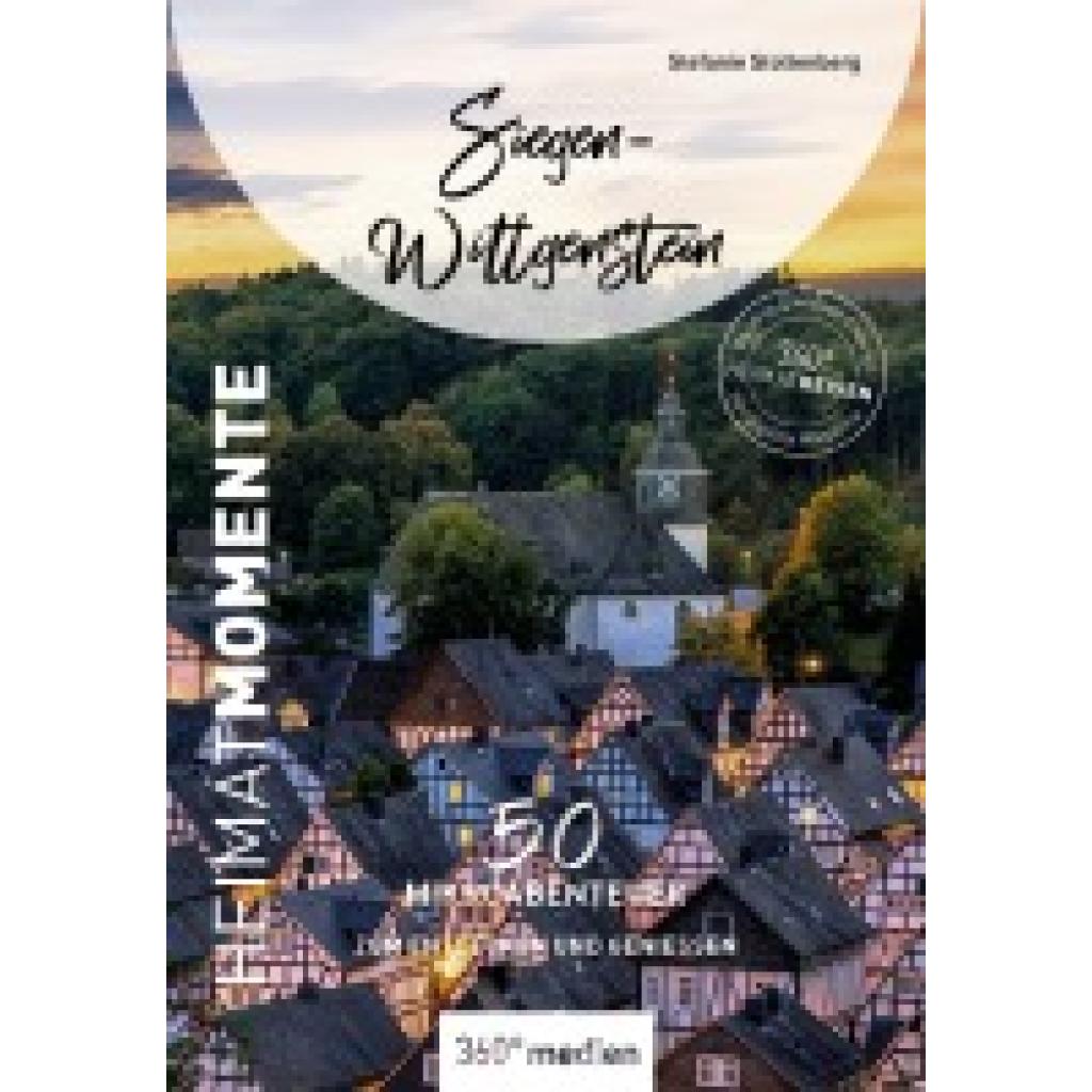 9783968555027 - Stoltenberg Stefanie Siegen-Wittgenstein - HeimatMomente