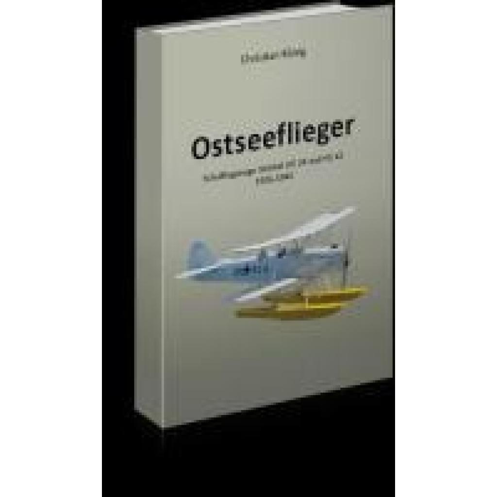 9783940062505 - König Christian Ostseeflieger