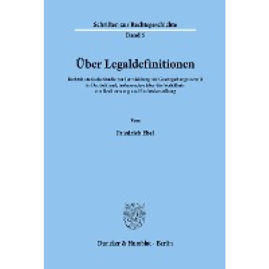 Ebel, Friedrich: Über Legaldefinitionen.