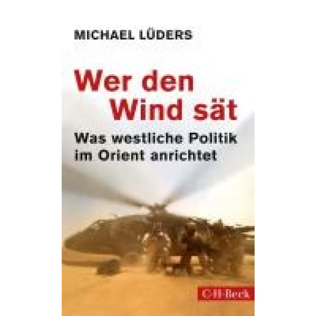 Lüders, Michael: Wer den Wind sät