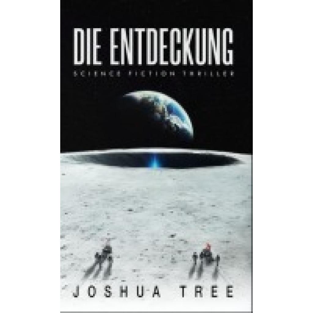 9783989423978 - Die Entdeckung - Joshua Tree Kartoniert (TB)