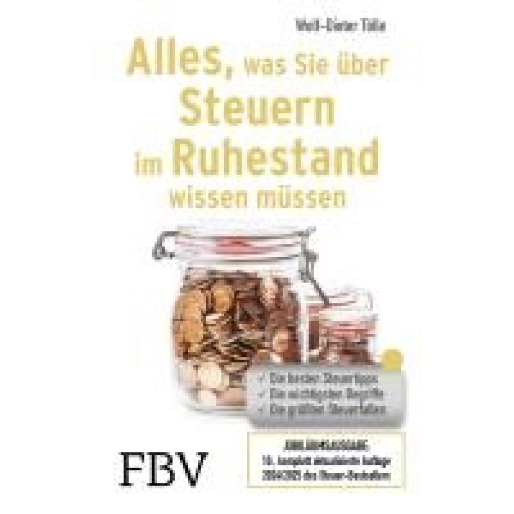 9783959728119 - Alles was Sie über Steuern im Ruhestand wissen müssen - Wolf-Dieter Tölle Kartoniert (TB) 9783959728119 - Alles was Sie über Steuern im Ruhestand wissen müssen - Wolf-Dieter Tölle Kartoniert (TB)