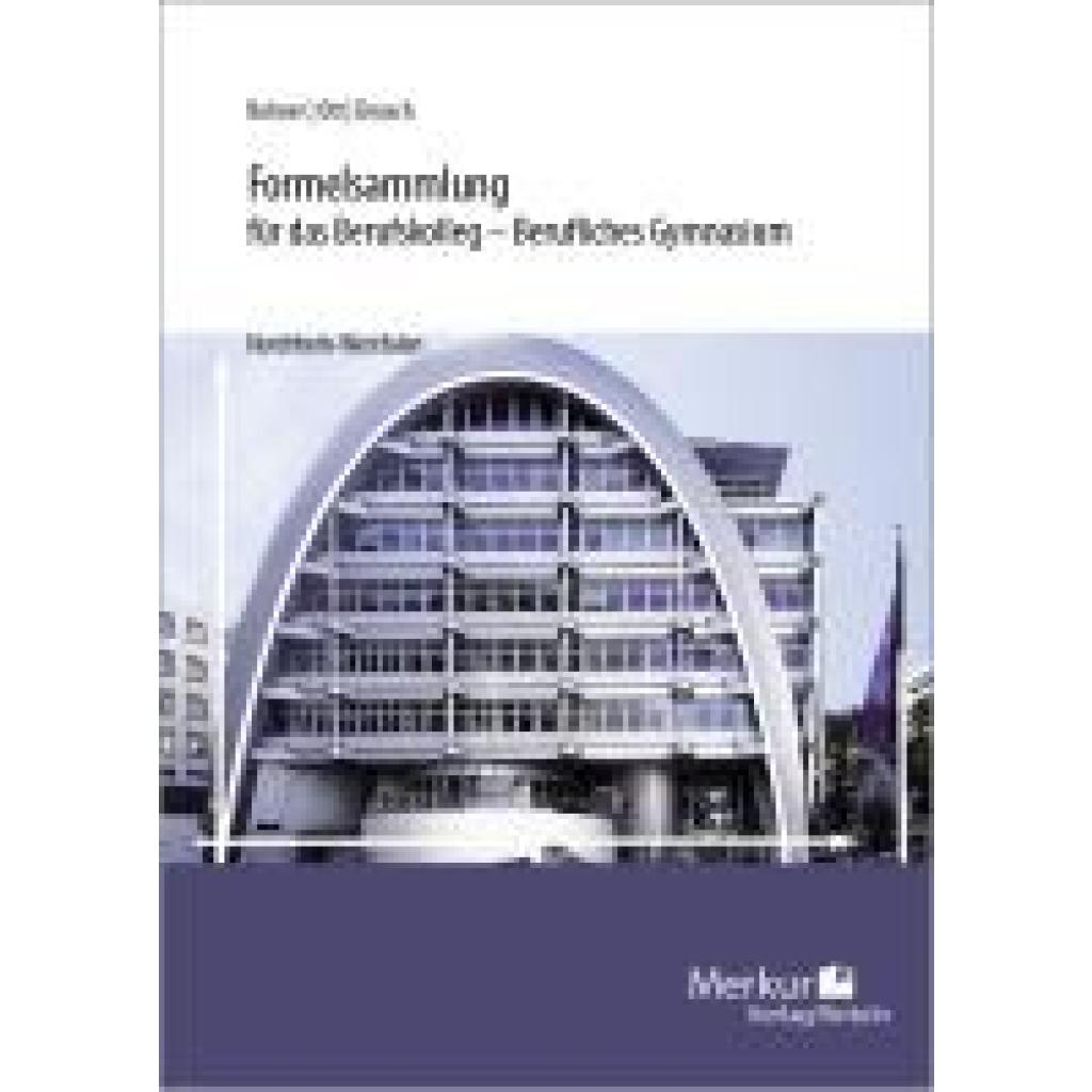 9783812011136 - Bohner Kurt Formelsammlung für das Berufskolleg - Berufliches Gymnasium Nordrhein-Westfalen