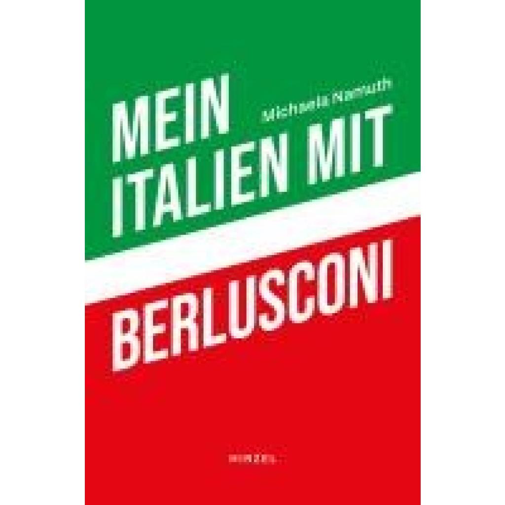 9783777635408 - Namuth Michaela Mein Italien mit Berlusconi