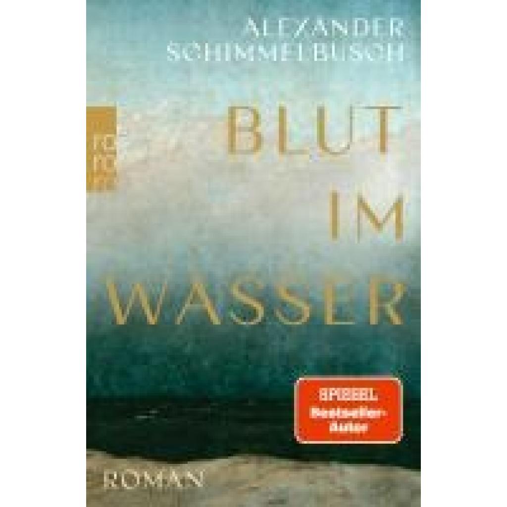 Schimmelbusch, Alexander: Blut im Wasser