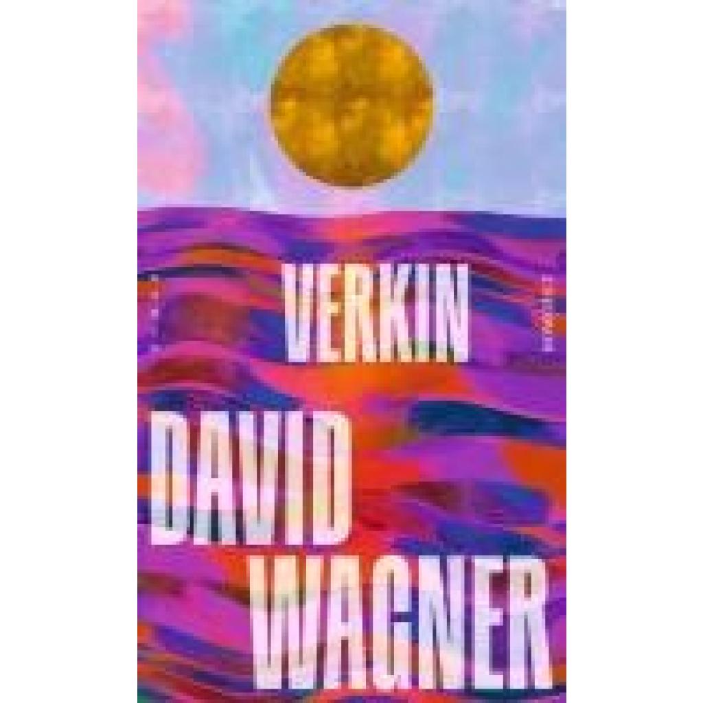 Wagner, David: Verkin