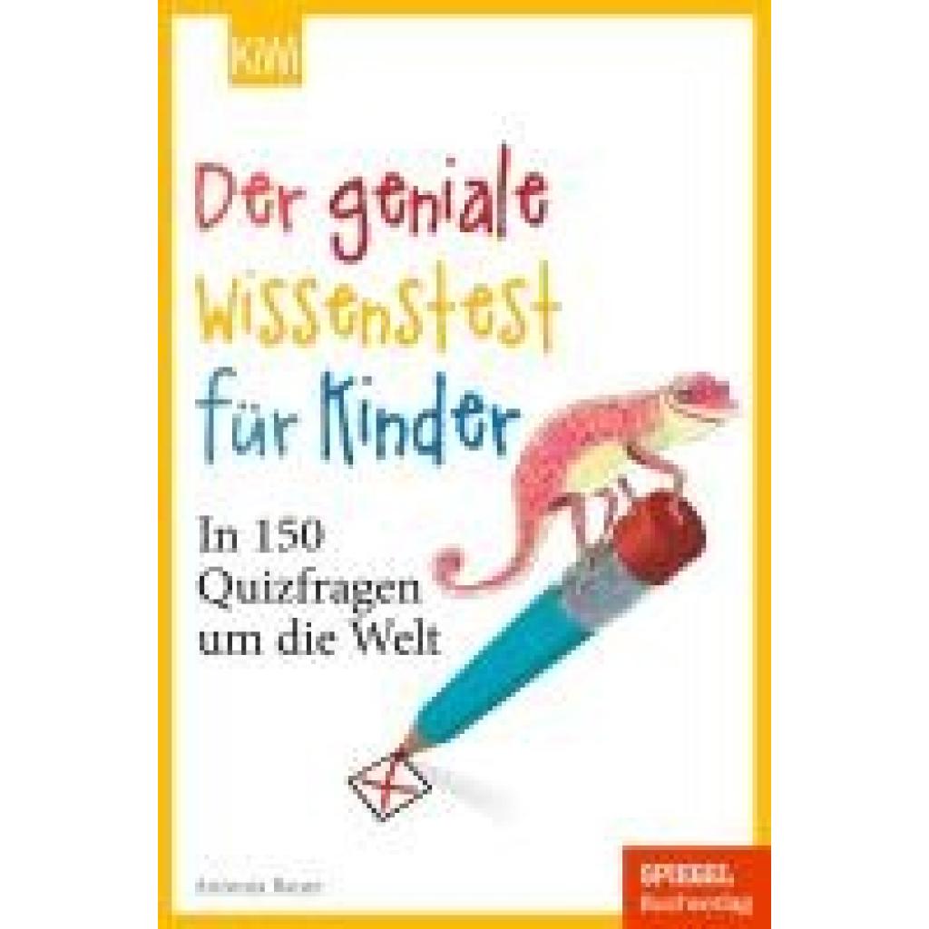 9783462006377 - Bauer Antonia Der geniale Wissenstest für Kinder 9783462006377 - Bauer Antonia Der geniale Wissenstest für Kinder