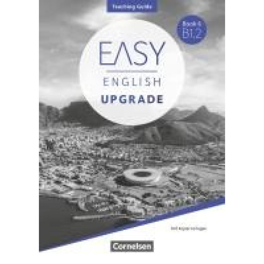 9783061227401 - Hart Claire Easy English Upgrade Book 6 B11 Teaching Guide - Mit Kopiervorlagen 9783061227401 - Hart Claire Easy English Upgrade Book 6 B11 Teaching Guide - Mit Kopiervorlagen