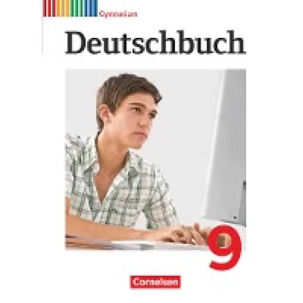 Wagener, Andrea: Deutschbuch 9. Schuljahr Schülerbuch. Gymnasium Allgemeine Ausgabe