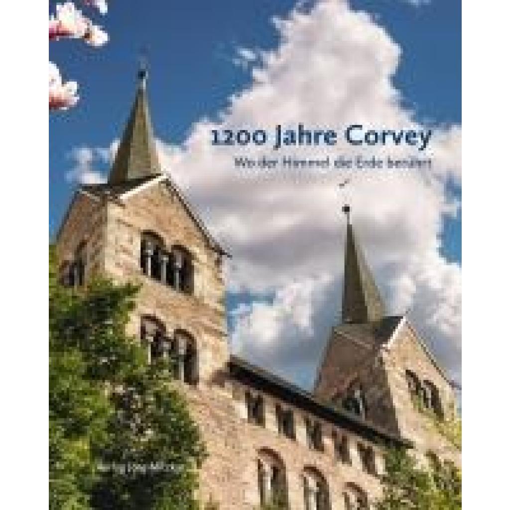 9783959541565 - 1200 Jahre Corvey