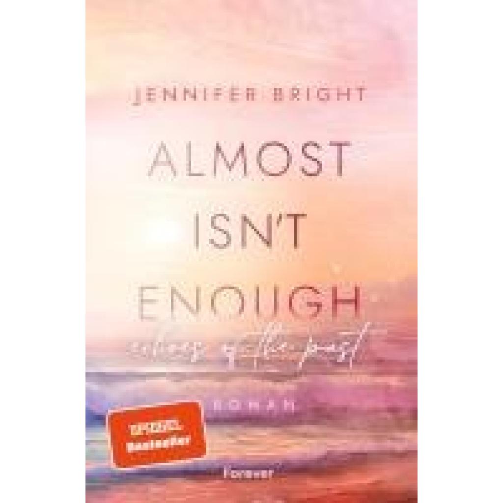 9783958187566 - Bright Jennifer Almost isn	 enough Echoes of the Past