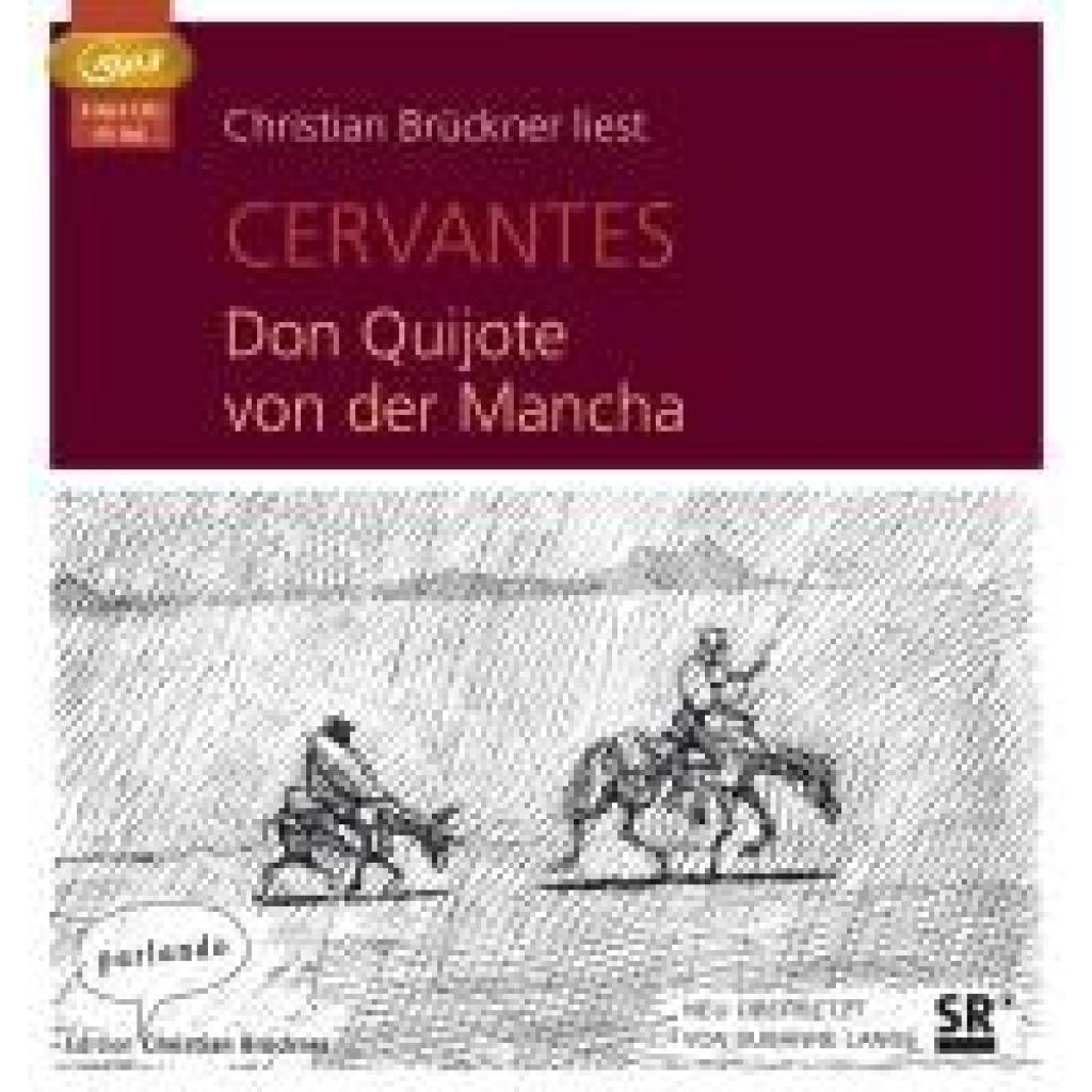 Cervantes, Miguel de: Don Quijote von der Mancha