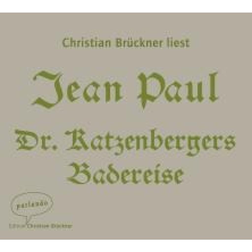 Jean Paul: Dr. Katzenbergers Badereise