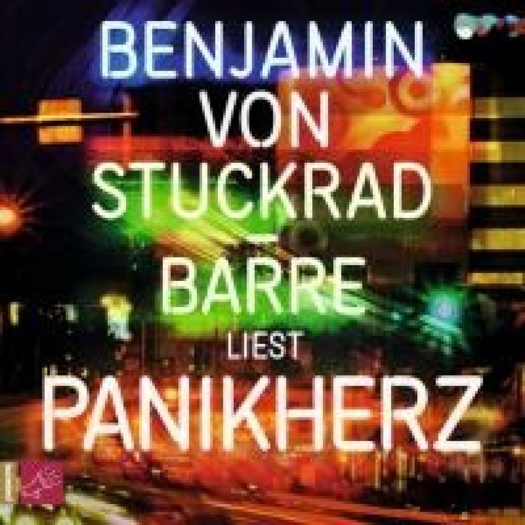 Stuckrad-Barre, Benjamin von: Panikherz