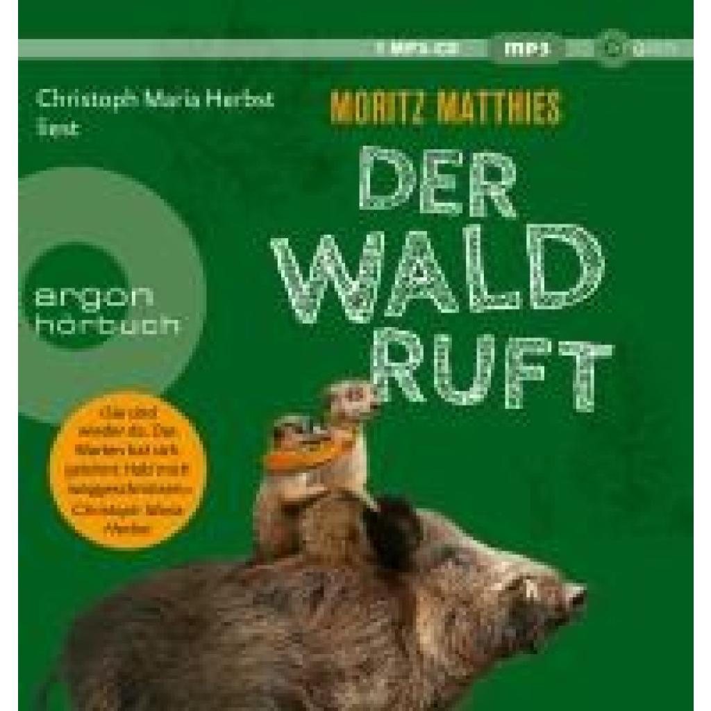 Matthies, Moritz: Der Wald ruft