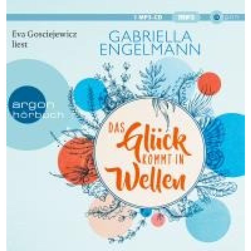 Engelmann, Gabriella: Das Glück kommt in Wellen