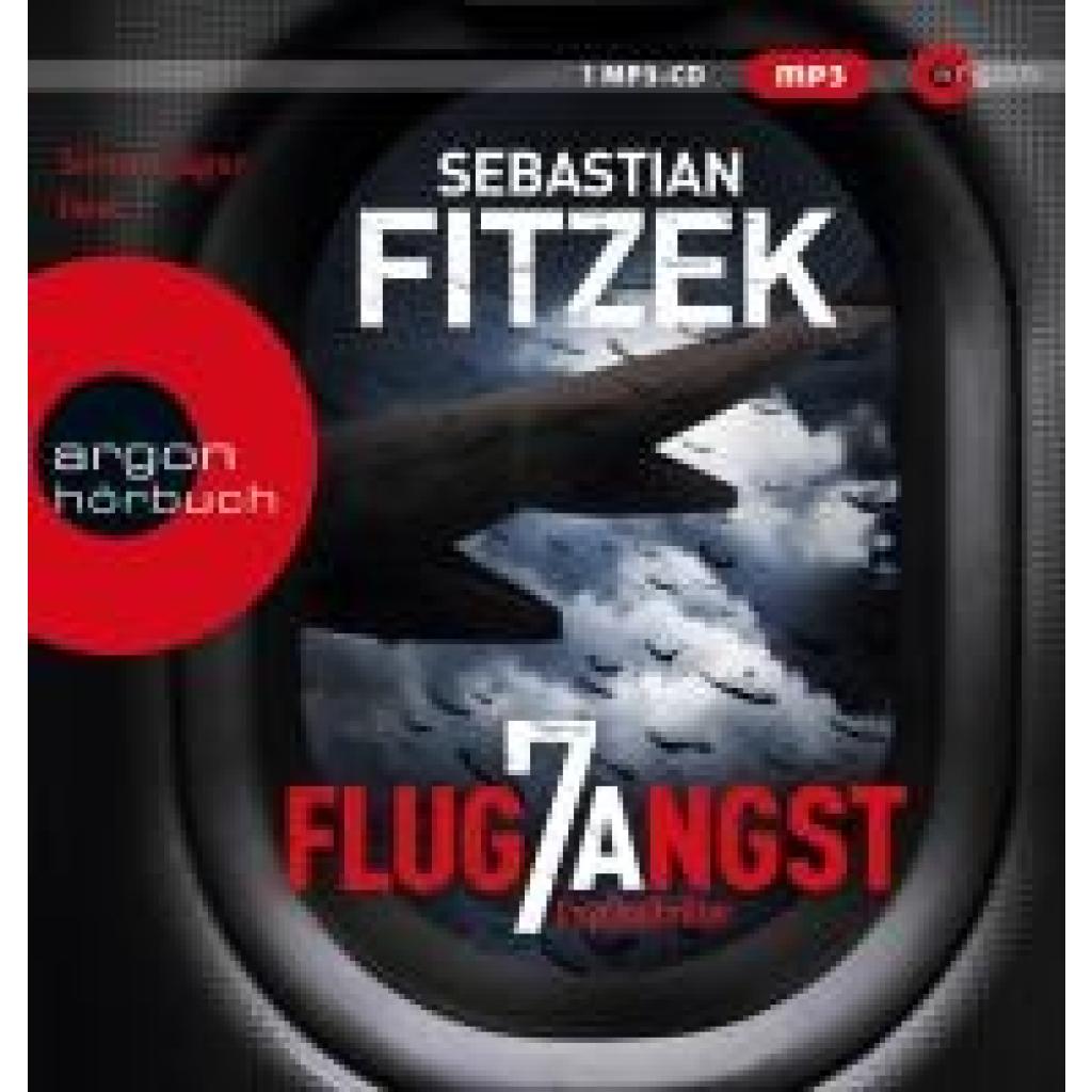 Fitzek, Sebastian: Flugangst 7A