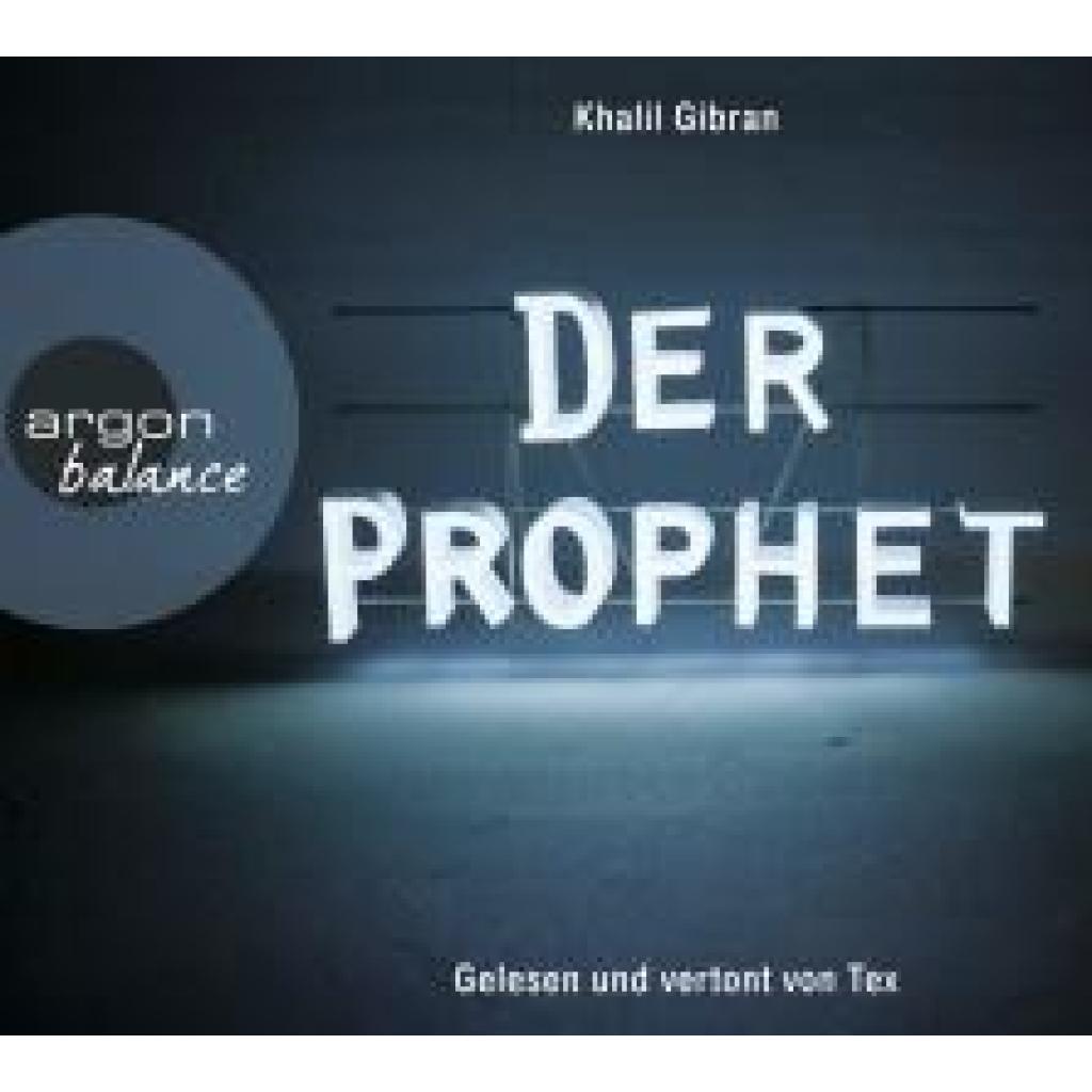 Gibran, Khalil: Der Prophet