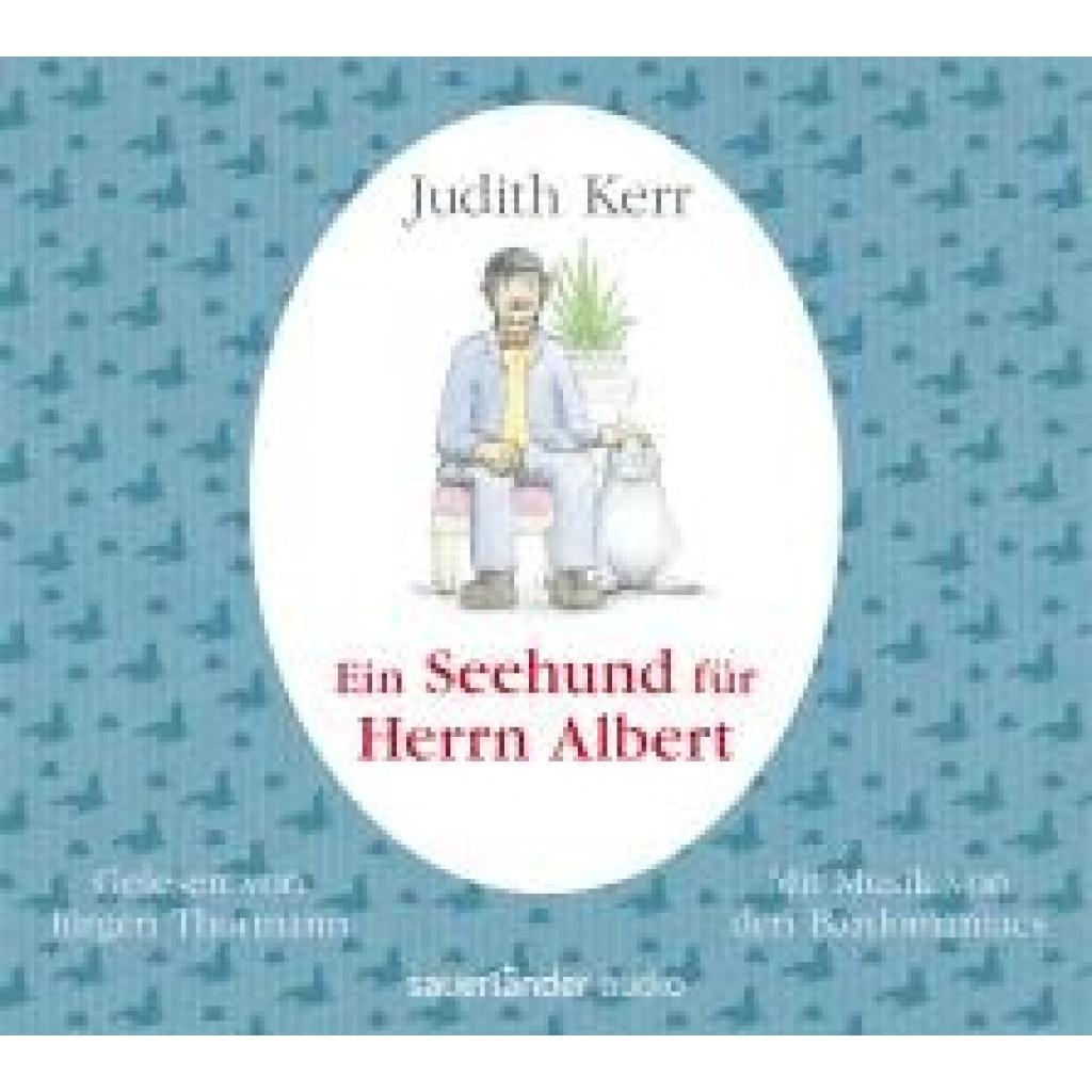 Kerr, Judith: Ein Seehund für Herrn Albert